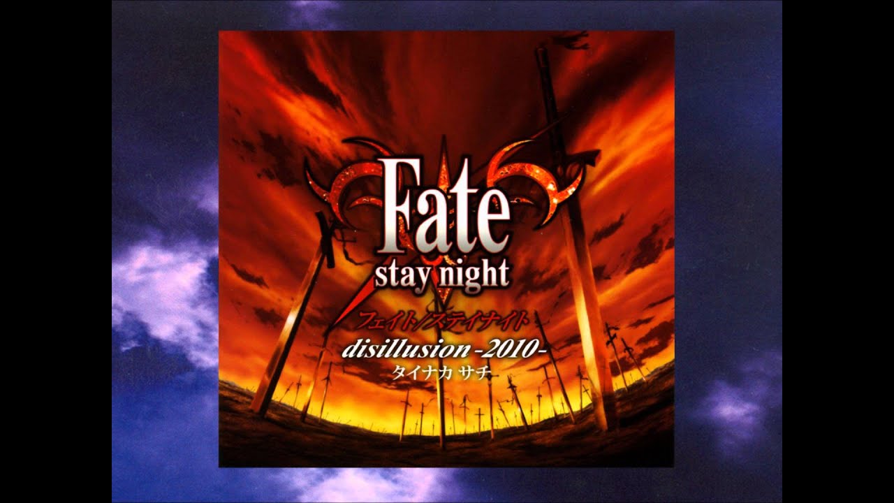 Disillusion fate stay night download